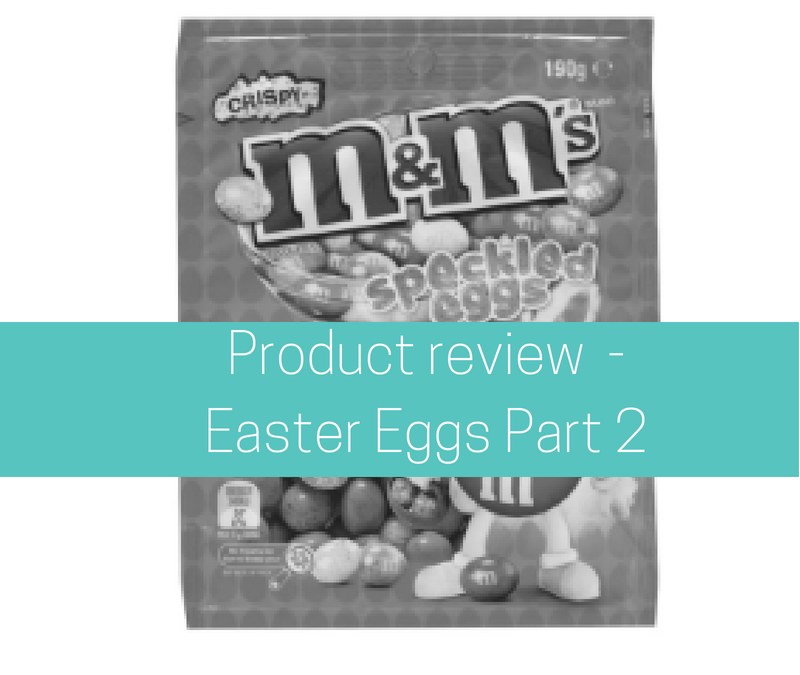Product review – Easter eggs – Part 2