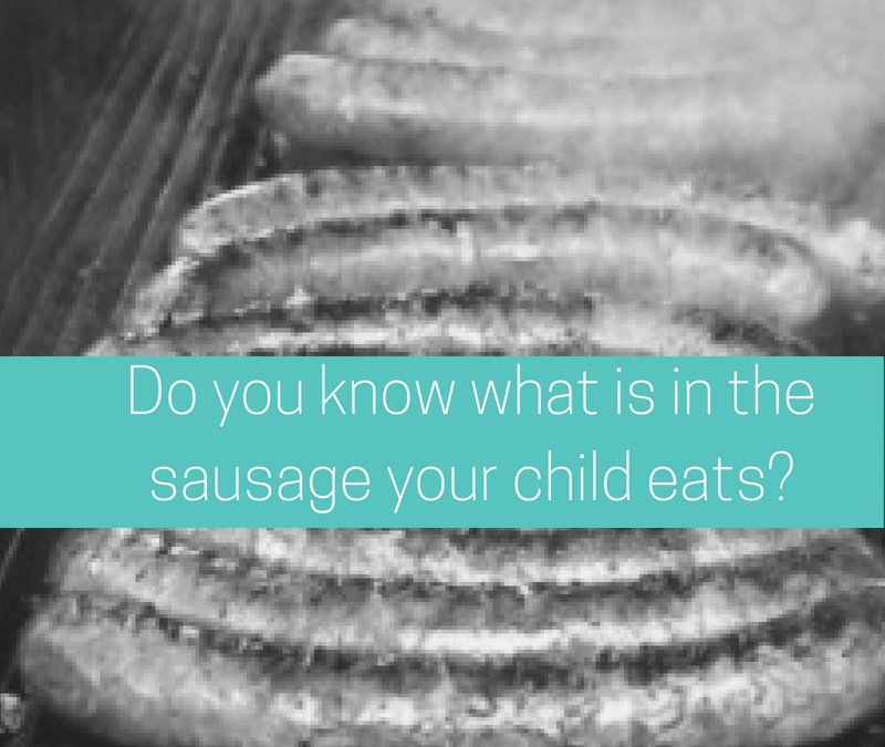 Do you know what is in the sausage your child eats?