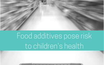 Food additives pose risks to children’s health