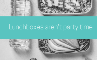 Lunchboxes are not party time – our kids and teachers deserve better!