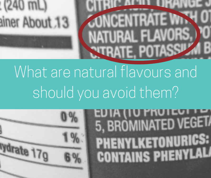 What are natural flavours and should you avoid them?