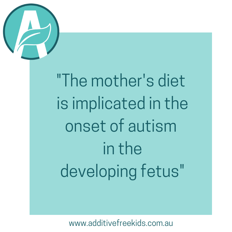 the mother's diet is implicated in the onset of autism