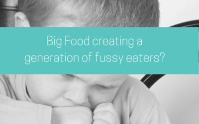 Big food creating a generation of fussy eaters?