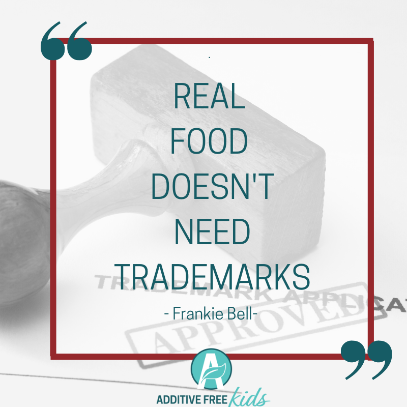 Real food doesn't need trademarks