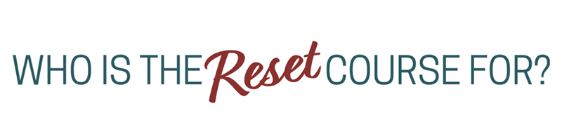 RESET Program